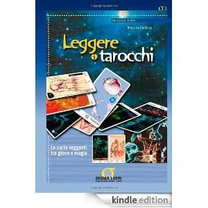 Leggere i tarocchi. Con gadget (Nuova era) (Italian Edition) Maurizio 