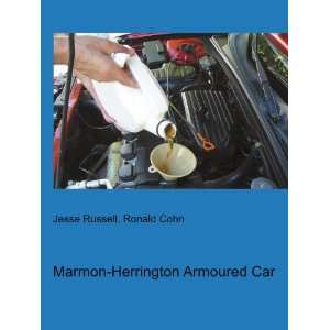  Marmon Herrington Armoured Car Ronald Cohn Jesse Russell Books
