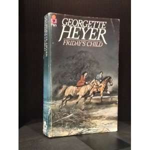  Fridays Child Georgette Heyer Books