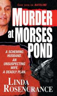   Murder at Morses Pond by Linda Rosencrance 