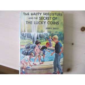   THE SECRET OF THE LUCKY COINS Jerry. West, HELEN S. HAMILTON Books