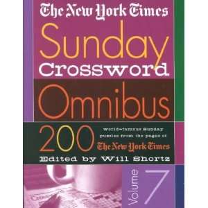 York Times Sunday Crossword Omnibus Volume 7: 200 World Famous Sunday 