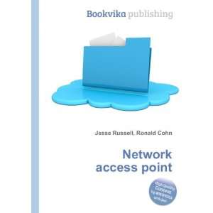  Network access point Ronald Cohn Jesse Russell Books