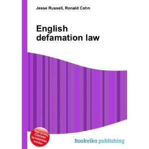  English defamation law Ronald Cohn Jesse Russell Books