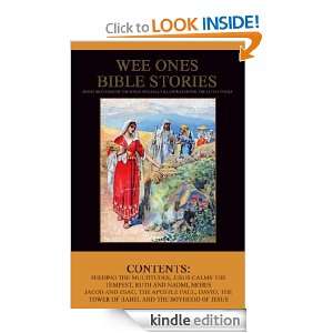 Wee Ones Bible Stories (ILLUSTRATED) Anonymous  Kindle 