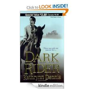 Dark Rider (Zebra Debut) Kathrynn Dennis  Kindle Store