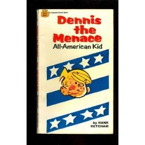 Dennis the Menace All American Kid Hank Ketcham  Books