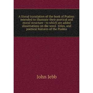   word . titles, and poetical features of the Psalms: John Jebb: Books