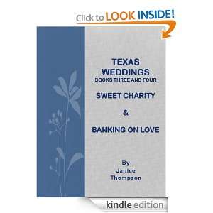 Texas Weddings (Books Three and Four) Sweet Charity & Banking on Love 