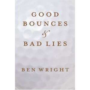  Good Bounces & Bad Lies (H)   Golf Book: Sports & Outdoors