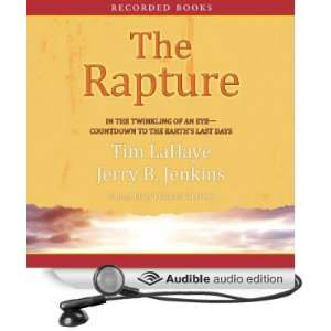 The Rapture: In the Twinkling of an Eye: Before They Were Left Behind 