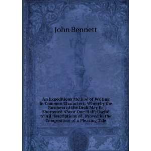   of . Proved in the Composition of a Pleasing Tale John Bennett Books