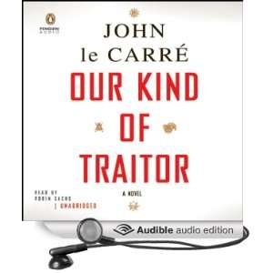   of Traitor (Audible Audio Edition) John le Carre, Robin Sachs Books