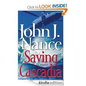 Saving Cascadia John J. Nance  Kindle Store