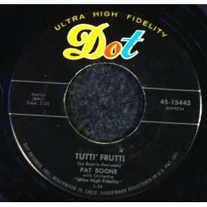  Tutti Frutti / Ill Be Home: Pat Boone: Music