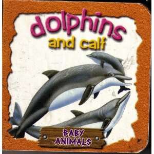  Dolphins and Calf (Baby Animals) The Chart Studio (Pty 