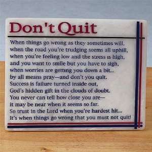  Dont Quit Plaque