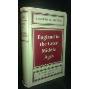   Middle Ages (History of England, Vol. 3): Kenneth H. Vickers: Books
