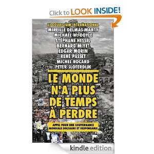 Le Monde na plus de temps à perdre (LIENS QUI LIBER) (French Edition 