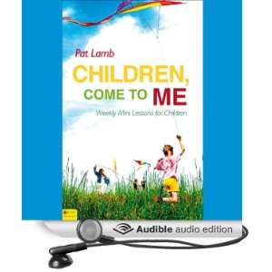   for Children (Audible Audio Edition) Pat Lamb, Sean Kilgore Books
