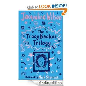 Tracy Beaker Trilogy: Jacqueline Wilson, Nick Sharratt:  