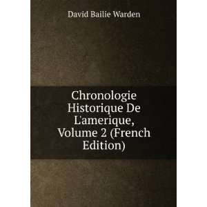   , Volume 2 (French Edition) David Bailie Warden  Books