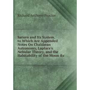   Laplaces Nebular Theory, and the Habitability of the Moon &c Richard