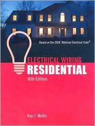 Electrical Wiring Residential, (1418050962), Ray C. Mullin, Textbooks 