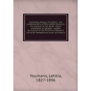   Temperance Union of Ontario Letitia, 1827 1896 Youmans Books