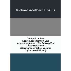   , Volume 2 (German Edition): Richard Adelbert Lipsius: Books