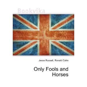  Only Fools and Horses Ronald Cohn Jesse Russell Books