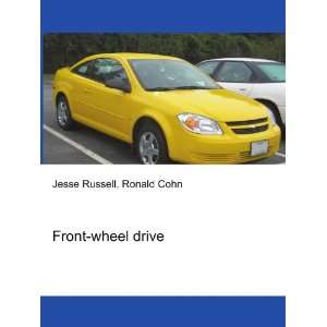  Front wheel drive: Ronald Cohn Jesse Russell: Books