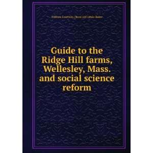  Guide to Ridge Hill farms, Wellesley, Mass. and social science 