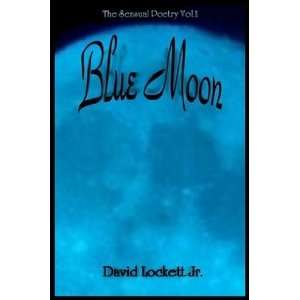 Blue Moon DAVID LOCKETT 9781411632592  Books
