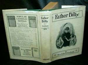 Rev. John E. Graham   FATHER BILLY 1923 Catholic Novel  