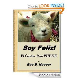 Feliz El Cordero Poco que PUEDE (Spanish Edition) Roy E. Hoover 