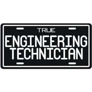  New  True Engineering Technician  License Plate 