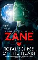 Total Eclipse of the Heart Zane