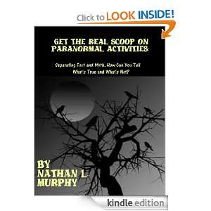 Get the Real Scoop on Paranormal Activities_Separating Fact and Myth 