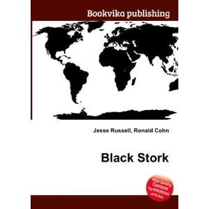  Black Stork Ronald Cohn Jesse Russell Books