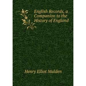   companion to the history of England, Henry Elliot Malden Books