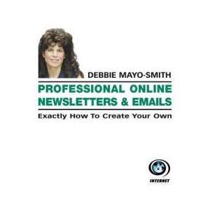   Professional Online Newsletters and Emails Debbie Mayo Smith Books