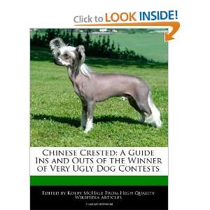   Winner of Very Ugly Dog Contests (9781241104382) Kolby McHale Books