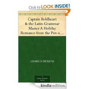 Captain Boldheart & the Latin Grammar Master A Holiday Romance from 