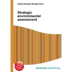  Strategic environmental assessment Ronald Cohn Jesse 