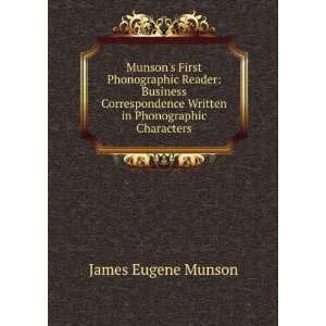   shorter course in Munson phonography. James Eugene Munson Books