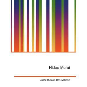  Hideo Murai: Ronald Cohn Jesse Russell: Books