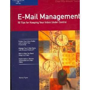  E Mail Management Nancy Flynn Books