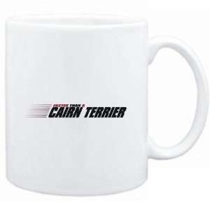 Mug White  FASTER THAN A Cairn Terrier  Dogs:  Sports 