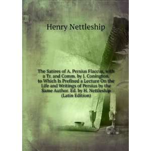   Author. Ed. by H. Nettleship (Latin Edition): Henry Nettleship: Books